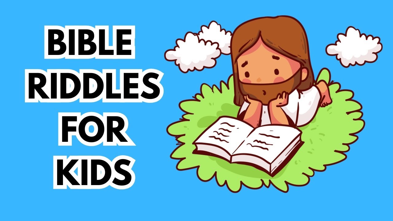 Biblical Kid Riddles Fun Bible Riddles for Kids | Guess the Bible Characters and Stories ...