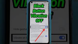 😱 How to Disable Back Button Vibrations ✅ ||#shorts#vibration