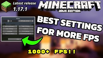 Minecraft Java 1.17.1 Best Minecraft Settings For FPS on Low End PCs Performance Boost