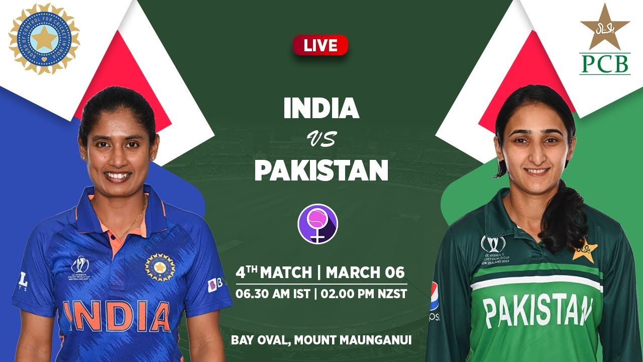 🔴 LIVE Preview Match 4 India vs Pakistan Women's World Cup 2022