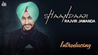 Download Lagu Shaandaar | Releasing Announcement |  Rajvir Jawanda Ft. MixSingh | Songs 2016 | Jass Records MP3