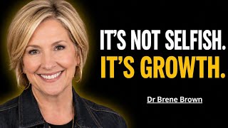 OUTGROWING YOUR OLD LIFE ISN'T BETRAYAL | BRENÉ BROWN'S POWERFUL GUIDE TO PERSONAL GROWTH & SELF