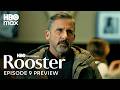 Rooster | Epidose 9 Preview | HBO Max