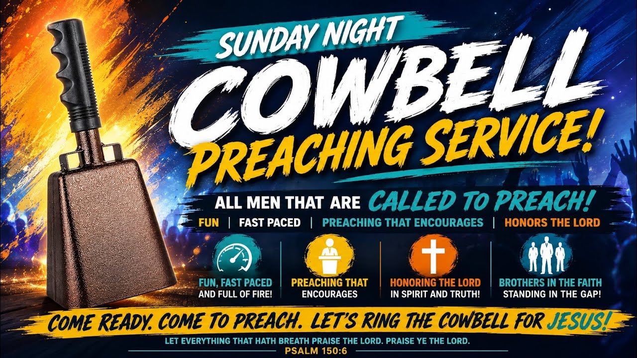“Cowbell Preaching Service”