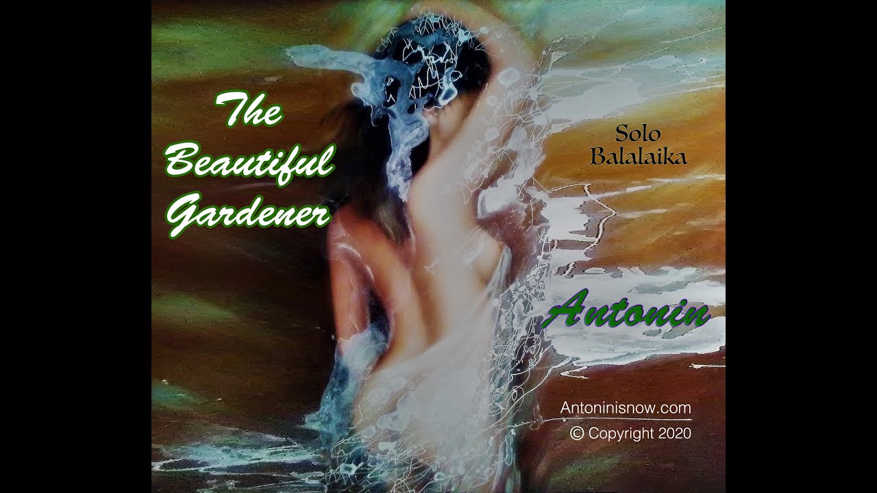 The Beautiful Gardener