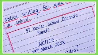 Write a notice for quiz competition in your school ||