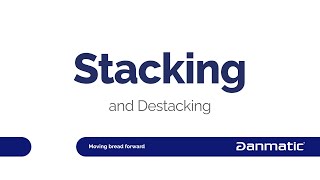 Danmatic Stacker and Destacker