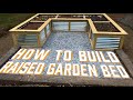 How to build raised garden beds