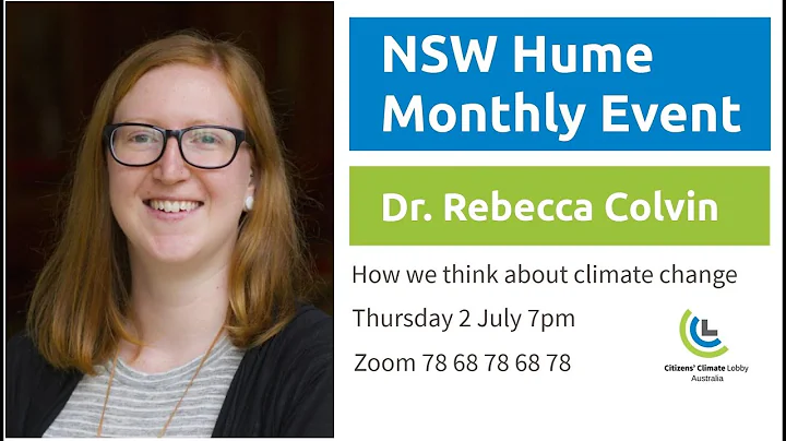 Dr REBECCA COLVIN. How We Think About Climate Chan...