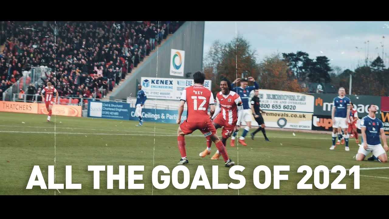 ⚽️ All the Goals 2️⃣0️⃣2️⃣1️⃣ Exeter City Football Club YouTube