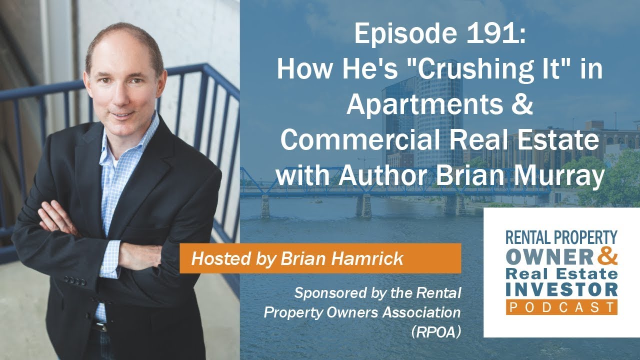 How He's "Crushing It" in Apartments & Commercial Real Estate with