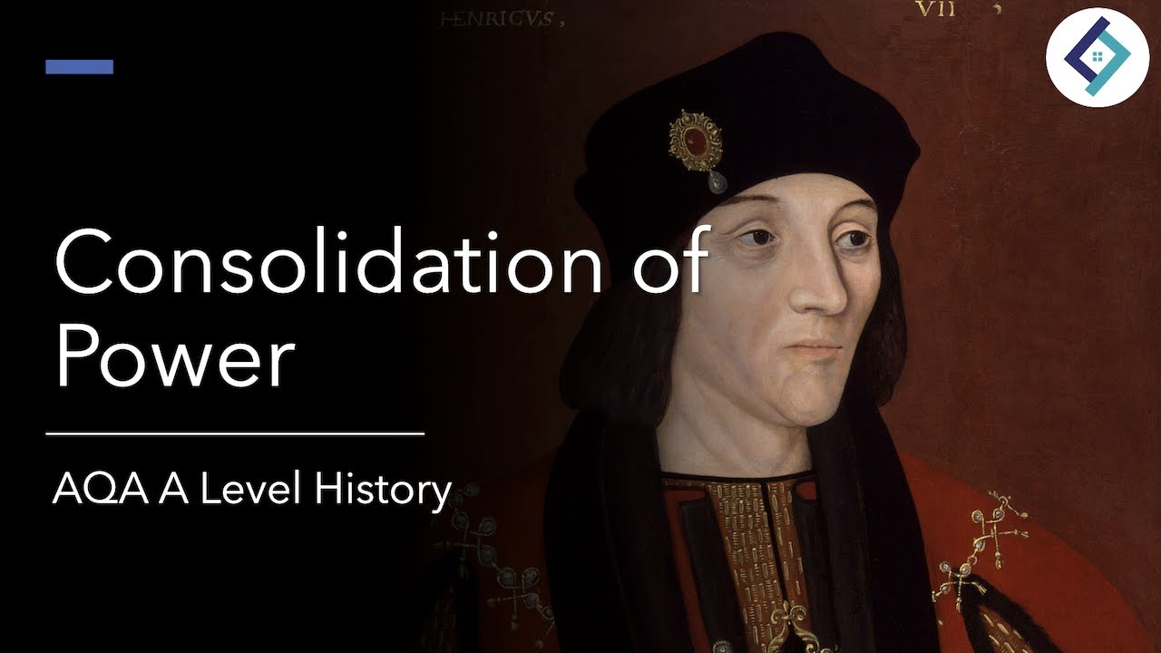 Henry VII's Consolidation of Power | The Tudors | AQA A Level History ...