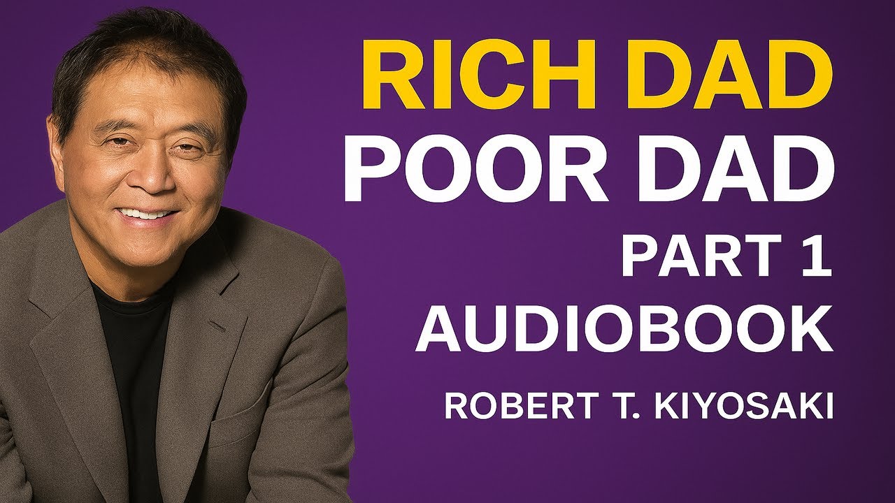 రిచ్ డాడ్ పూర్ డాడ్ - The rich dad poor dad telugu audio book part 1 | Rober t kiyosaki |Audio books