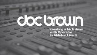 TUTORIAL // Creating a Kick Drum with Operator in Ableton Live 9