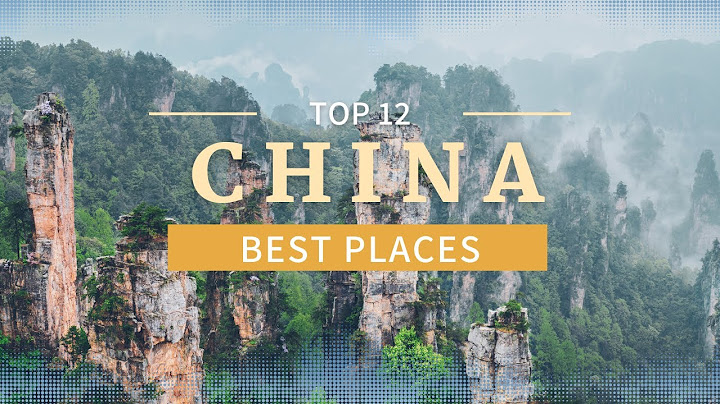 Top places to visit in china in december năm 2024
