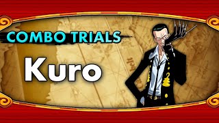 Kuro - Combo Trials