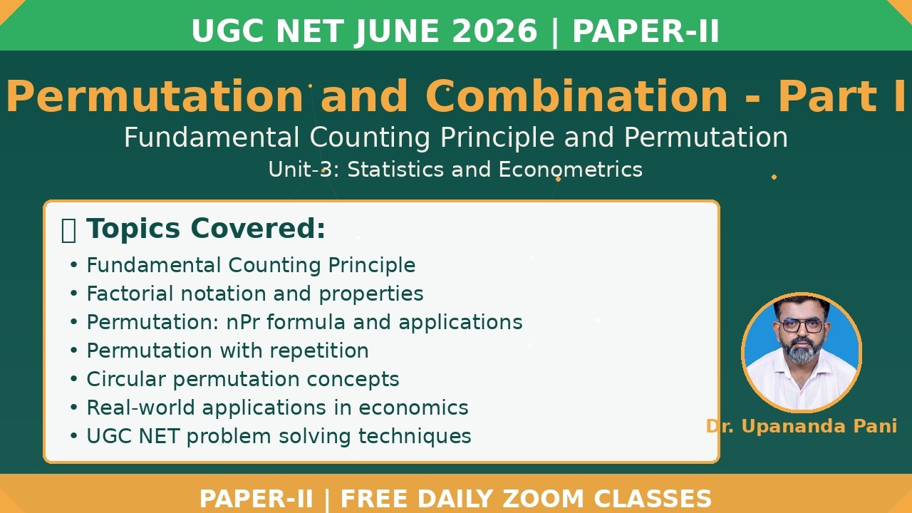 Permutation & Combination Part 1: Fundamental Counting Principle | UGC NET Economics Paper-II