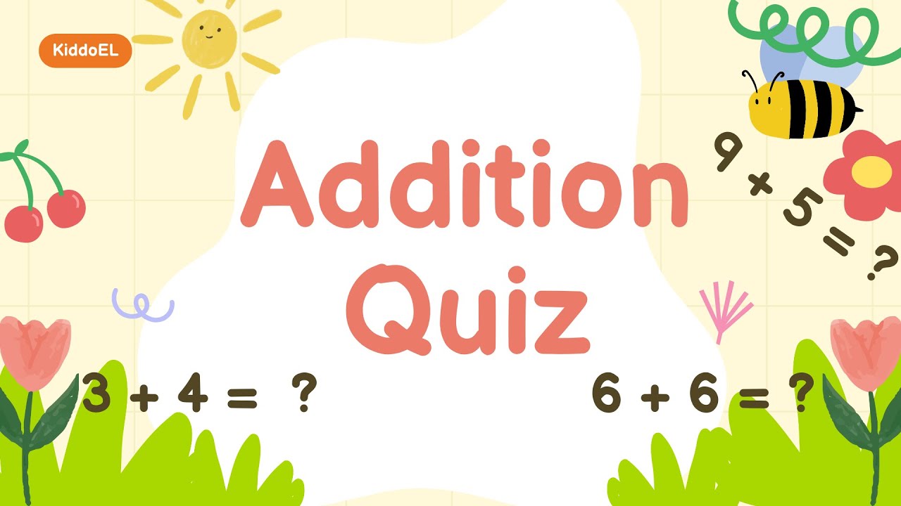 Addition Quiz for Kids 🌟| Addition Quiz Exercises| KiddoEl Quiz #quiz # ...