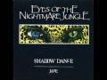Eyes of the nightmare jungle  shadow dance