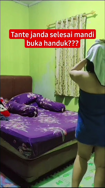 TANTE AKTIVITAS SETELAH MANDI #goyang #tante #sarah #erni #viral