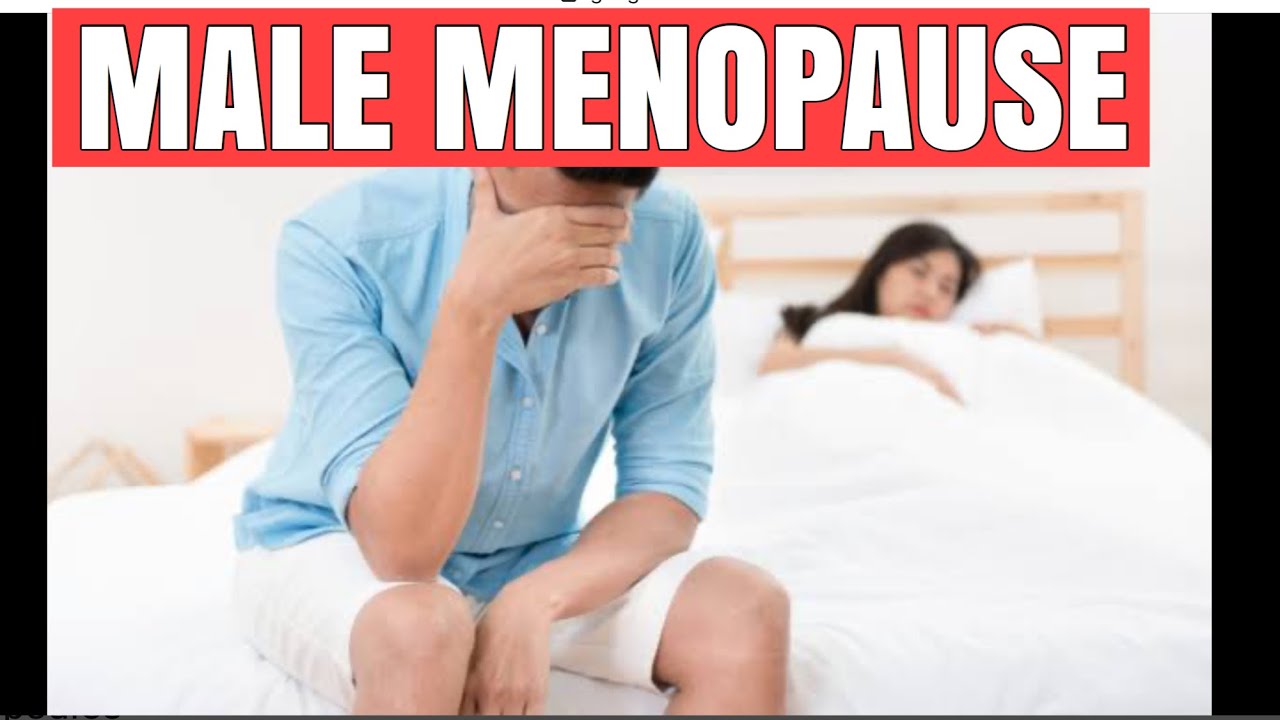 Male Menopause Or AndropauseTamil YK YouTube