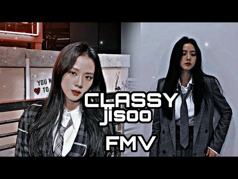 CLASSY JISOO FMV|| @kjslayys