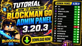 Blockman GO AdminPanel 3.20.3 Download Tutorial | Latest Version (2026) #BlockmanGo EP11
