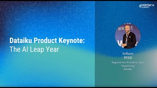 Dataiku Product Keynote: The AI Leap Year
