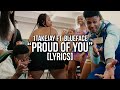 1TakeJay - Proud Of U (Lyrics) Ft. Blueface