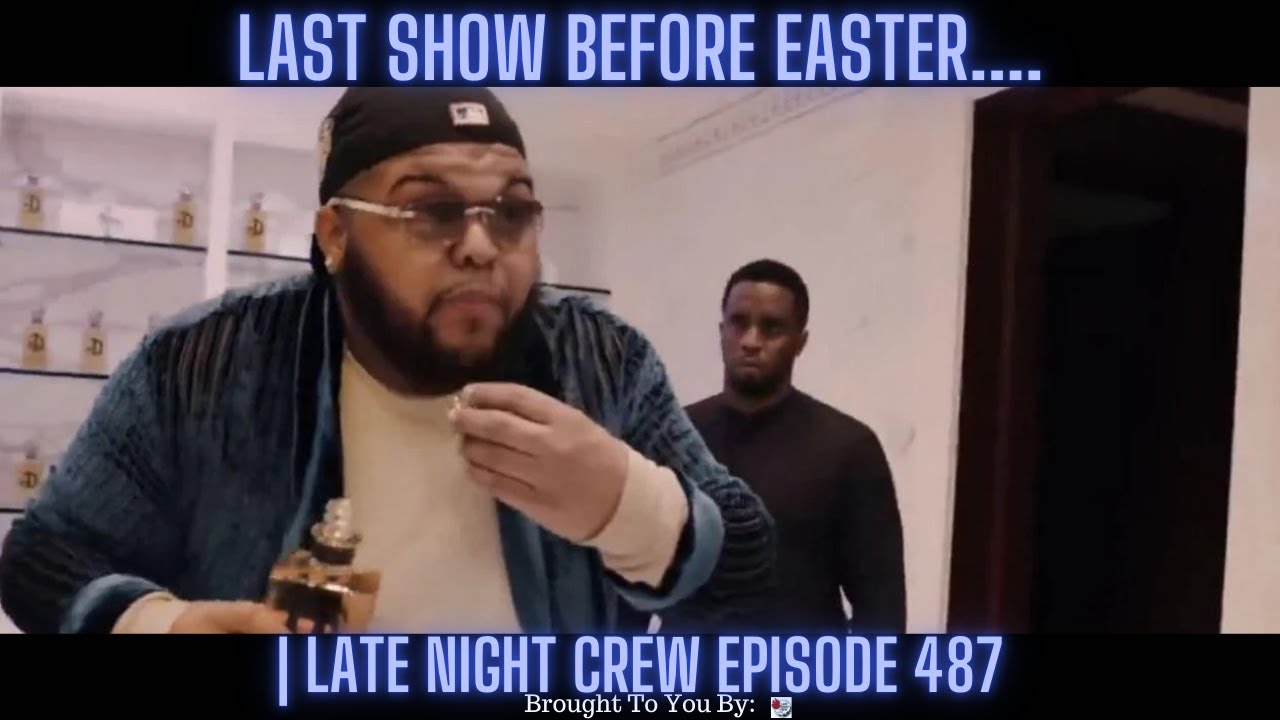 The Last Show Before Easter