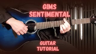 GIMS – Sentimental | Guitar Tutorial + Easy Chords & Strumming (Acoustic Lesson)