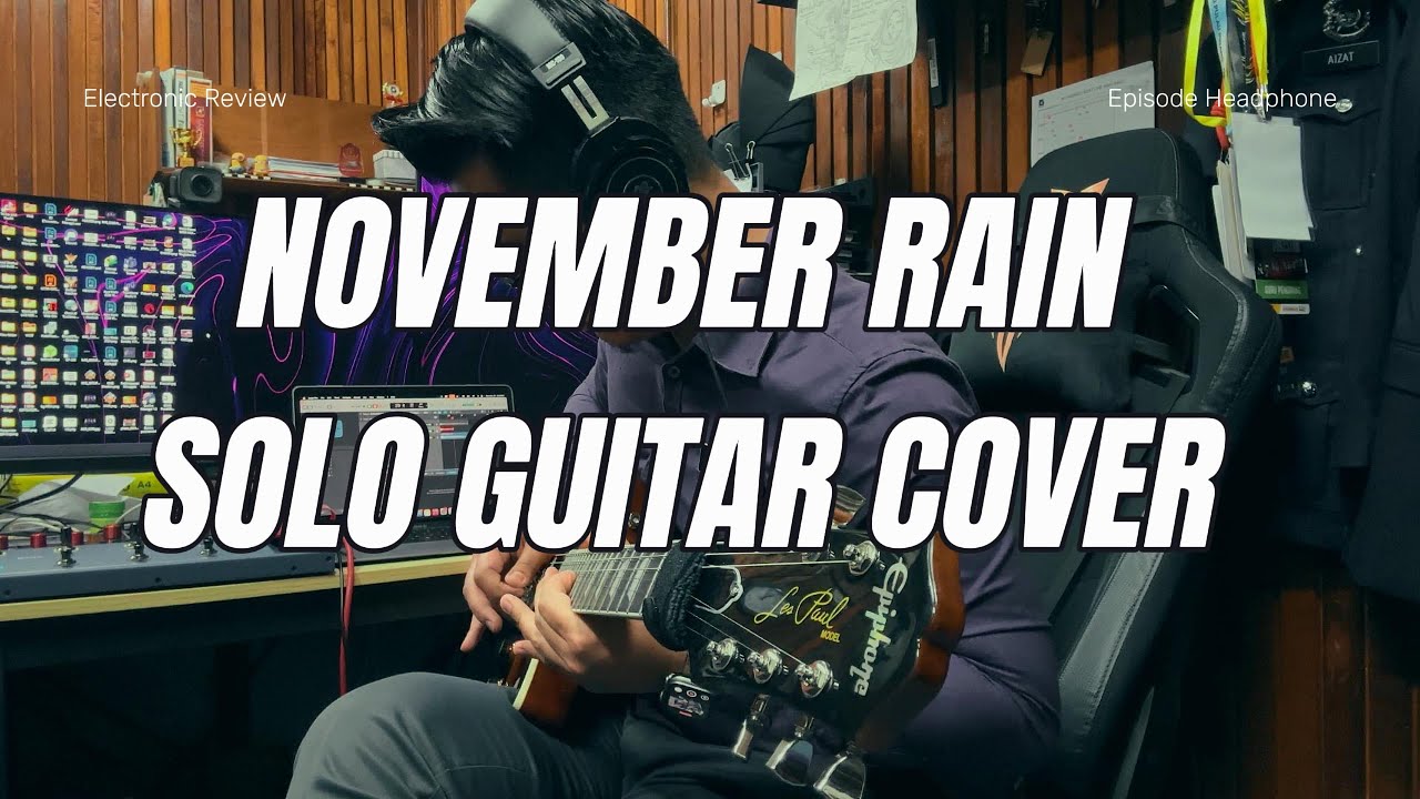 November Rain Solo Guitar Cover YouTube november-rain-solo-guitar-cover-youtube