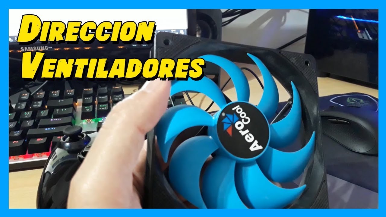 Guía de ventiladores de PC: todo lo que debes saber