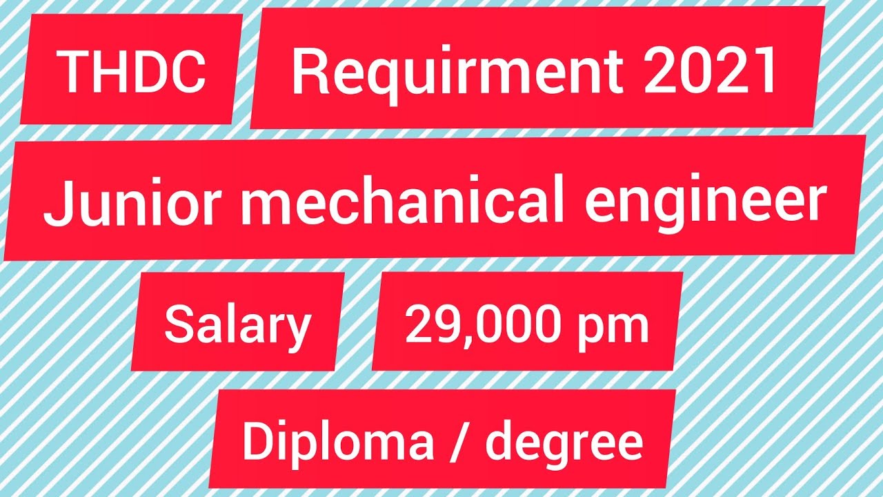 THDC mechanical engineering vacancy 2021