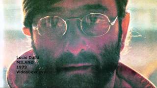 Video thumbnail of "Lucio Dalla - Milano"