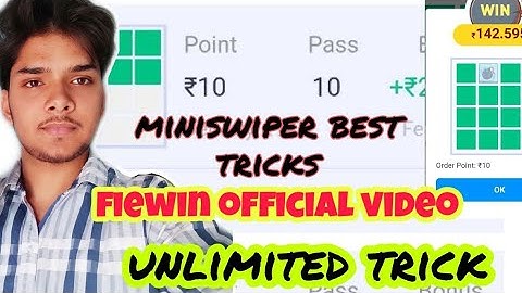 fiewin official video |miniswiper winning trick | top 3 best miniswiper trick to win