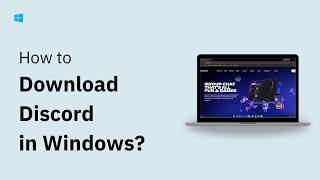 How to Download and Install Discord on Windows 11