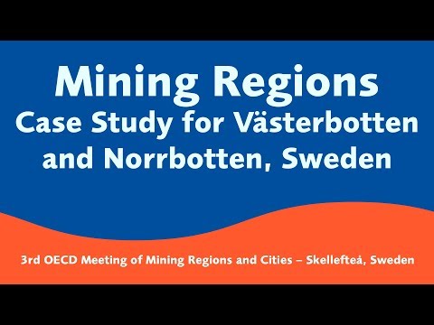 OECD 2019 - Mining Regions Case Study for Västerbotten and Norrbotten, Sweden