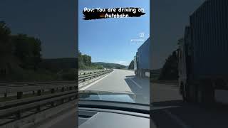 First experience on the German Autobahn 🇩🇪😮🚗🚗