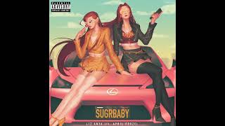 SUGRBABY (feat. April Fooze & niko rain)