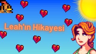 Leahın Hikayesi Stardew Valley