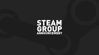 Steam Group Announcement