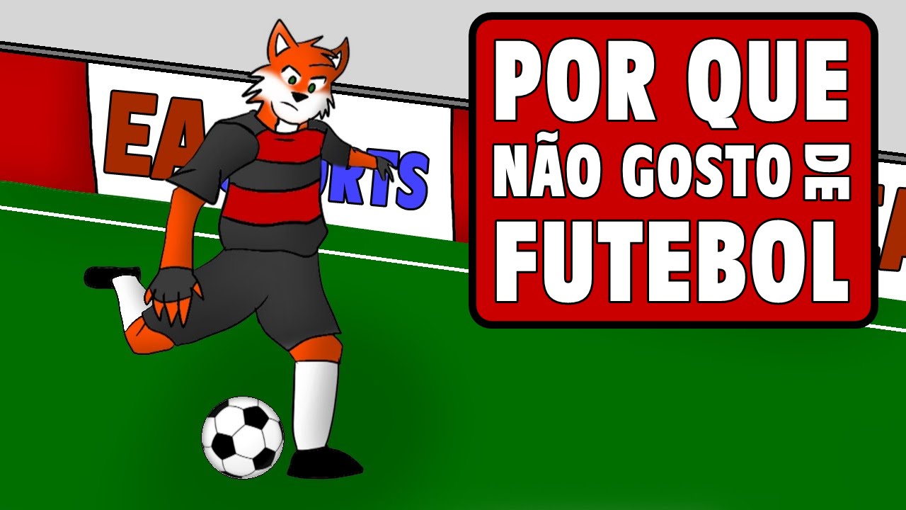 Resultado de imagem para nÃ£o gosto de futebol