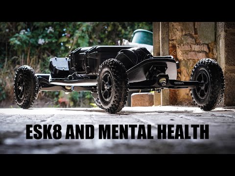 Esk8 and Mental Health / RIP Frederic Adriaens