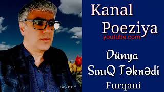 K Poeziya & Dünya Sınıq Təknədi̇ - Furqani