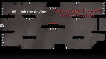 That Level Again | Level 69 | short and easy guide