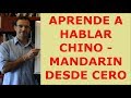 CHINO - MANDARIN en español para principiantes