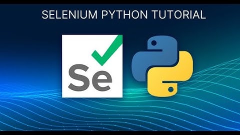 Selenium Automation: A Practical Guide with Python