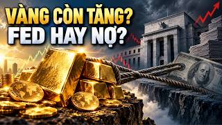 Giá Vàng Còn Tăng Fed, USD Và Nợ Công Mỹ Đang Kéo Hai Hướng | BÍ MẬT TRIỆU ĐÔ