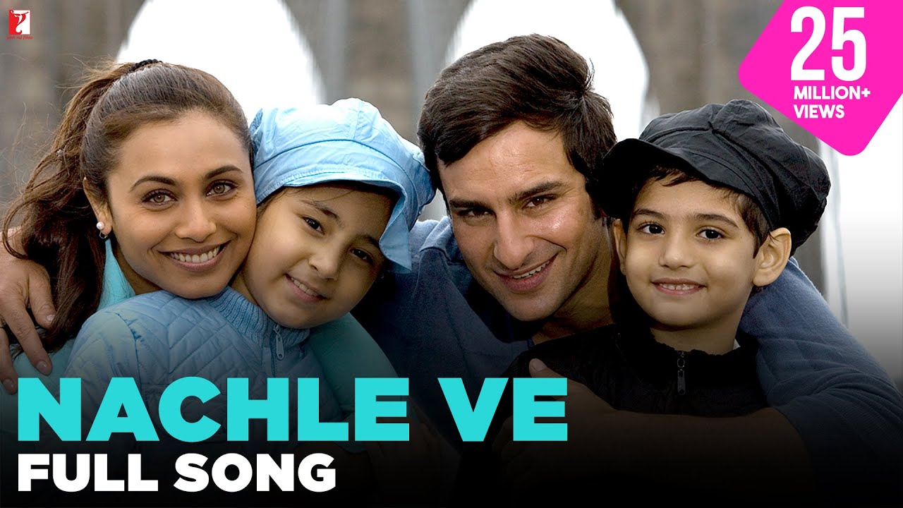 Nachle Ve   Full Song  Ta Ra Rum Pum  Saif Ali Khan  Rani Mukerji